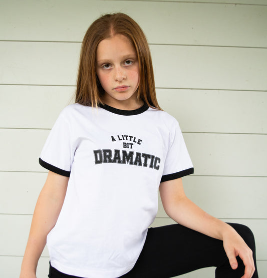 A Little Bit Dramatic Tee